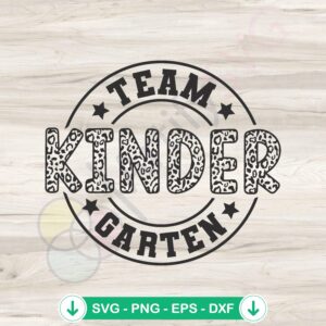 Team Kindergarten Teacher Leopard SVG file for Cricut and DIY
