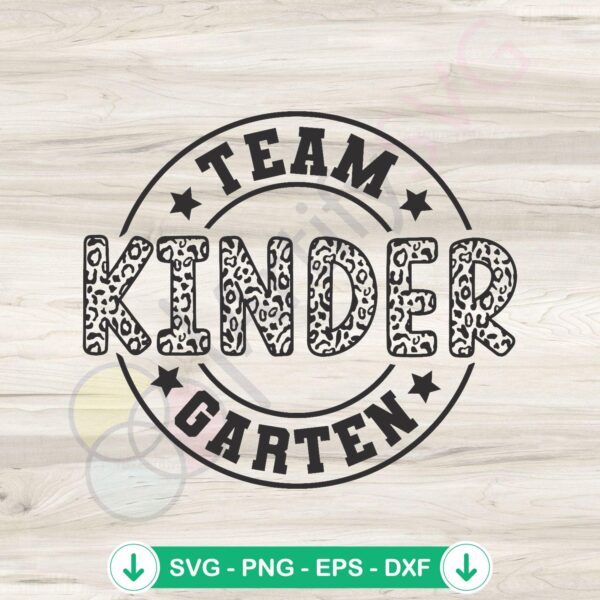 Team Kindergarten Teacher Leopard SVG file for Cricut and DIY