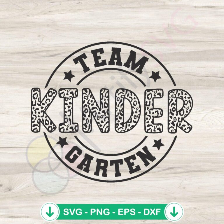 Team Kindergarten Teacher Leopard SVG Graphic Design File - Fun Classroom SVG for Teachers 2 Team Kindergarten Teacher Leopard SVG file for Cricut and DIY