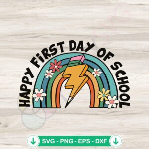 Happy First Day of School SVG file for Cricut cutting