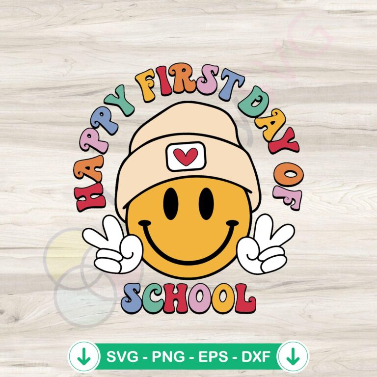 First Day of School Smiley Face SVG file for Cricut