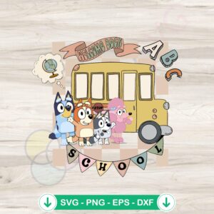 Bluey Bingo and Friend School Bus SVG file for Cricut cutting