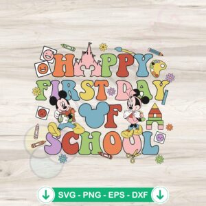 Disney First Day of School SVG file for cutting machines