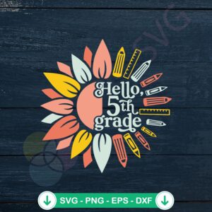 5th Grade Back to School SVG file for cutting machine