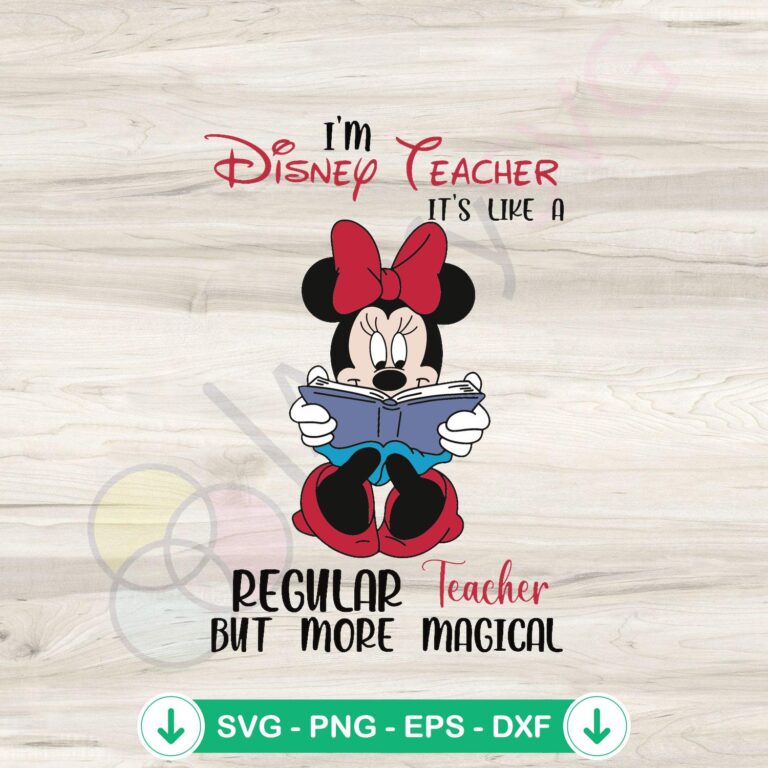 Magical Disney Teacher SVG Files for Cricut - Like A Regular Teacher, But More! 2 Magical Disney Teacher SVG file for cricut and cutting machine