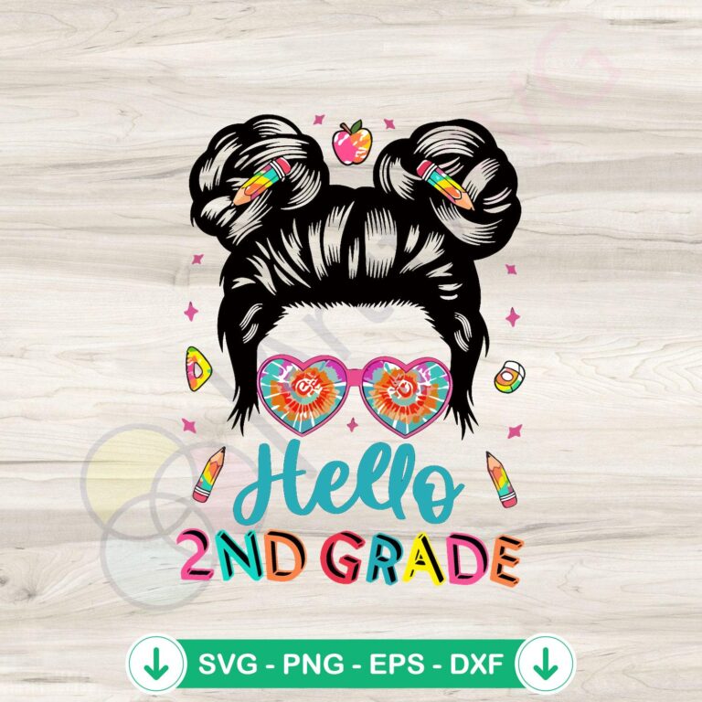 Messy Bun Back To School SVG for 2nd Grade - Digital Download 2 Messy Bun Back To School SVG file for cricut cutting machine