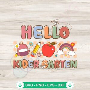 Hello Kindergarten SVG clipart cutting file for first day of school