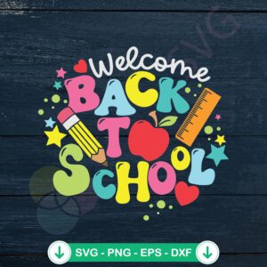 Groovy Welcome Back To School svg file for cricut cutting
