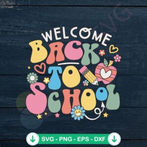 Retro Happy First Day Of School SVG file for cutting machines
