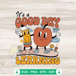 Back to School SVG file for Cricut - Good Day for Learning cut file