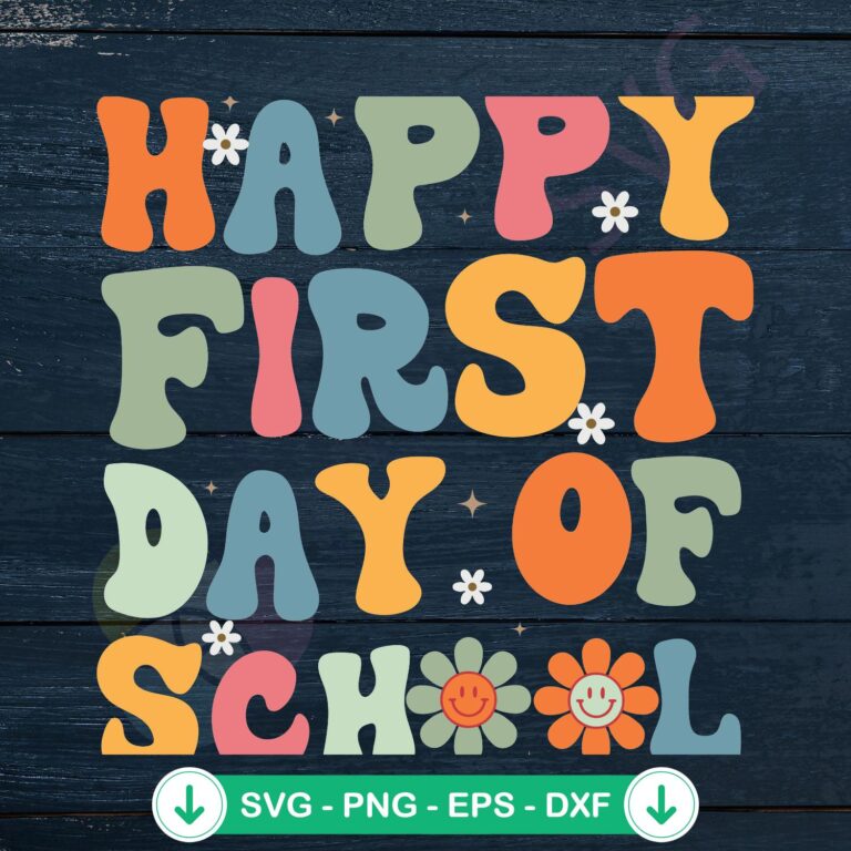 Retro Teacher Back to School Happy First Day Of School SVG File 2 Retro Teacher Back to School SVG file for Cricut cutting machine