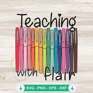 Teaching With Flair Back To School SVG file for cutting