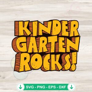 Kindergarten Rocks SVG file for Cricut cutting machine