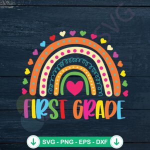 First Grade Teacher First Day of School SVG file for Cricut