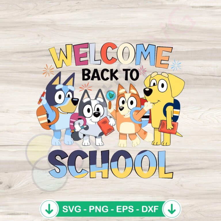 Bluey Welcome Back To School SVG Digital Cricut File - Fun School-themed Cutting Design 2 Bluey Welcome Back To School svg file for Cricut cutting