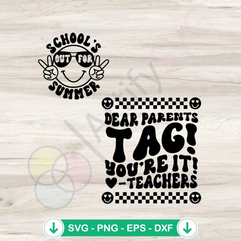 Dear Parents Tag You're It SVG Cutting File - Funny Teacher Design 2 Dear Parents Tag You’re It SVG file for funny teacher design