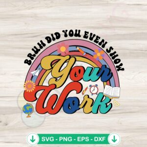Mathematics Bruh SVG file - funny cricut svg cut file
