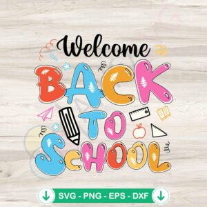 Back to School SVG file for Cricut and Silhouette cutting machine