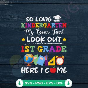 So Long Kindergarten SVG file for cutting machines