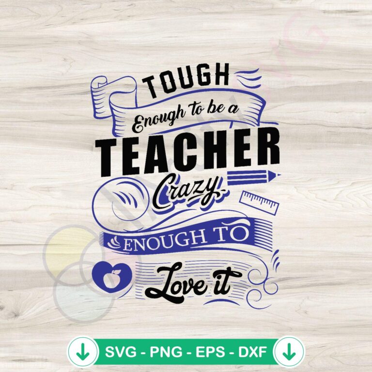 Funny Teacher SVG Cutting File - Touch Enough To Be A Teacher 2 Funny Teacher SVG file for Cricut - Touch Enough To Be A Teacher