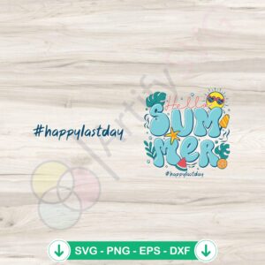Hello Summer SVG file for last day of school, cricut svg cutting file