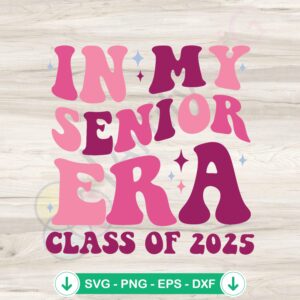 Senior Year Class of 2025 svg file for graduation scrapbook cutting file
