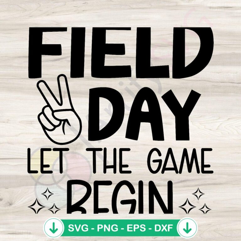 Field Day Summer Vibe SVG Instant Download - Let The Game Begin 2 Field Day Summer Vibe SVG file for cutting machine