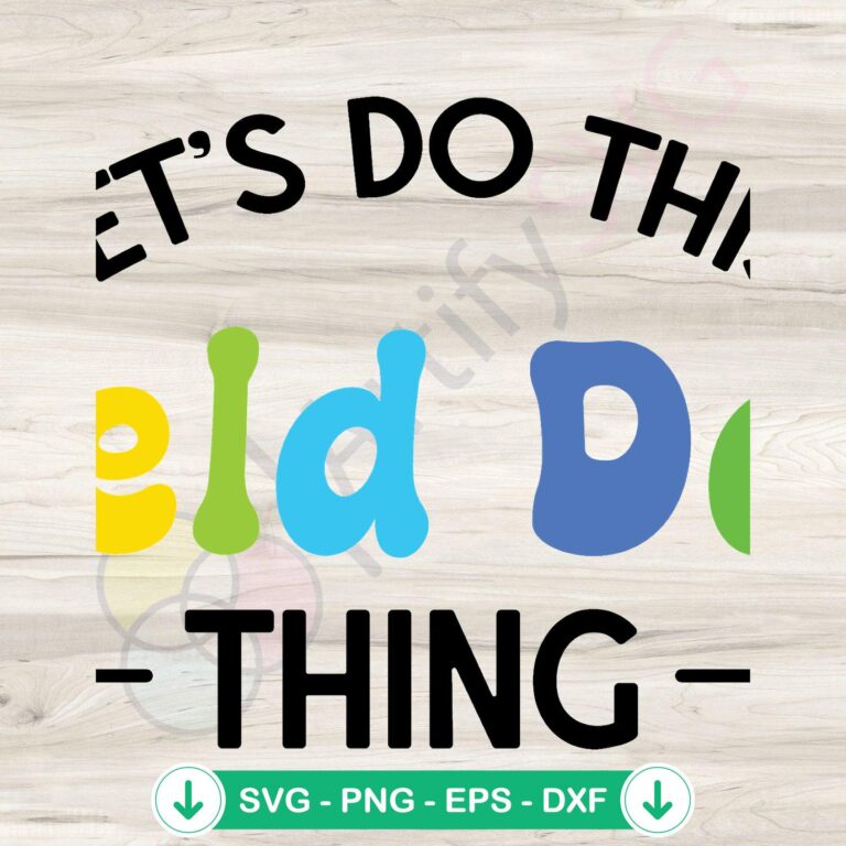 Field Day SVG file - Let's Do This cutting file for Cricut
