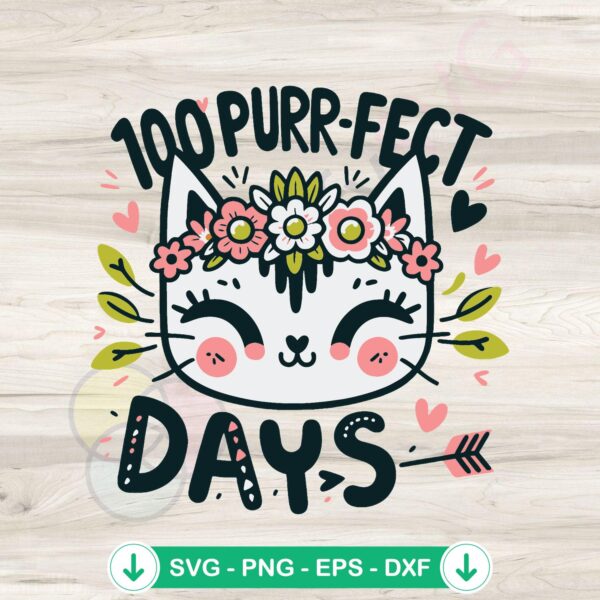 100 Purrfect Days of School cat svg file for cutting machine