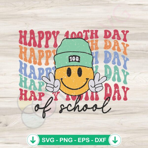 Happy 100th Day of School SVG file for Cricut cutting file