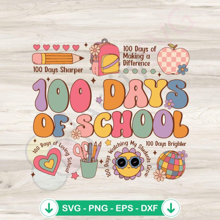 Teacher 100 Days of School SVG file for cricut svg cutting file
