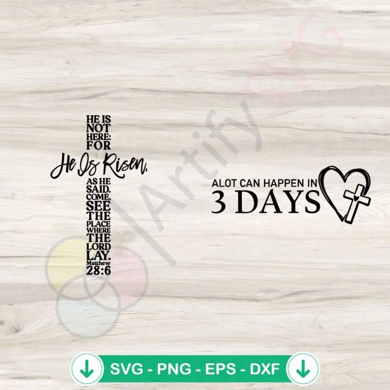 Alot Can Happen In 3 Days svg file for Cricut, cutting file
