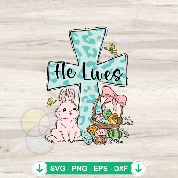 He Lives Easter Bunny SVG file, cricut svg cut file for Easter