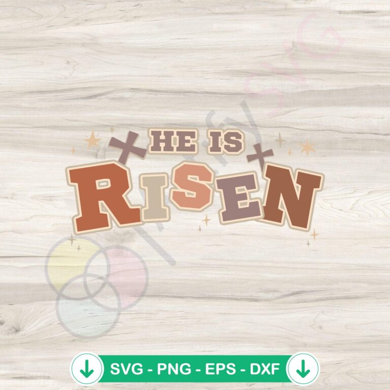 He Is Risen Easter Verse SVG Files for Cricut & Sublimation 2 He Is Risen SVG file for Cricut cutting machine