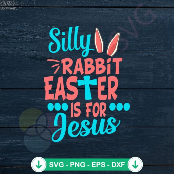 Cute rabbit designs Christian Easter SVG file for Cricut and DIY crafts