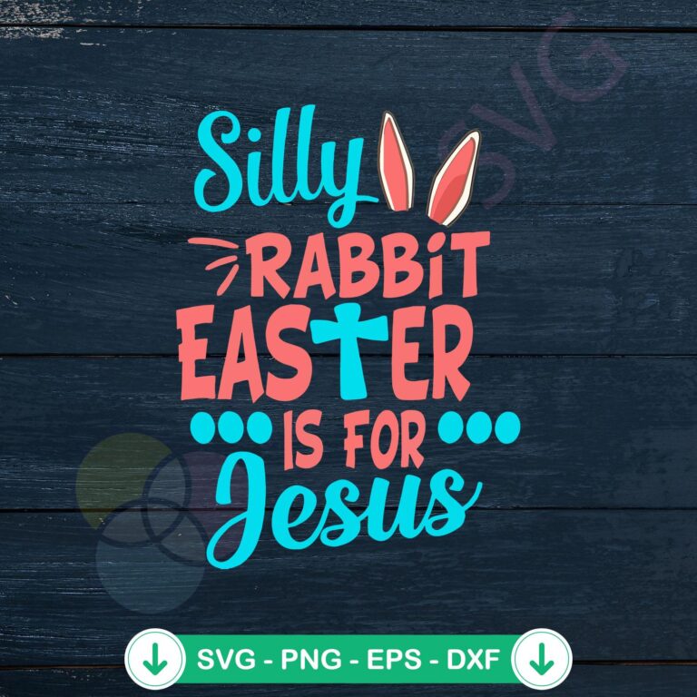 Christian Easter SVG Cutting Files - Cute Silly Rabbit Designs for Jesus 2 Cute rabbit designs Christian Easter SVG file for Cricut and DIY crafts