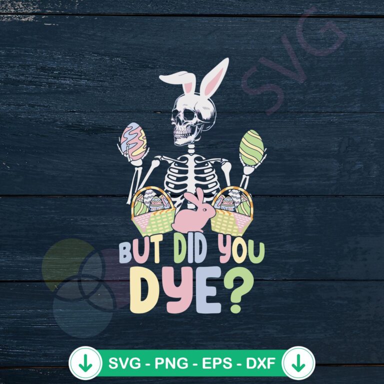 Funny Easter Skeleton SVG file for Cricut cutting machines