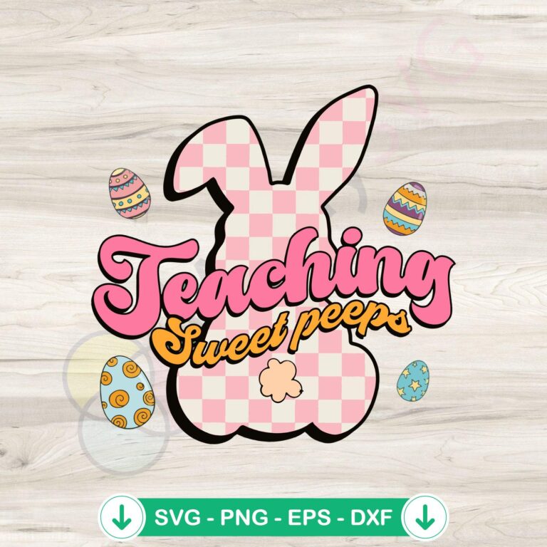 Sweet Peeps Funny Bunny Teacher SVG Cutting Files for Fun Teaching Projects 2 Sweet Peeps Funny Bunny teacher svg file for cutting file