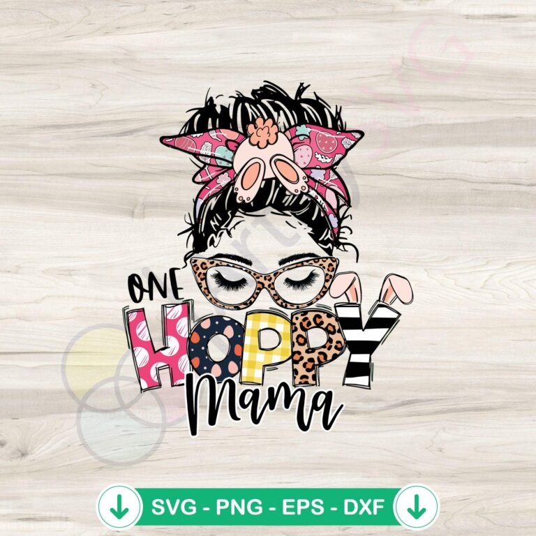 One Hoppy Mama Bunny SVG file for Cricut cutting machine