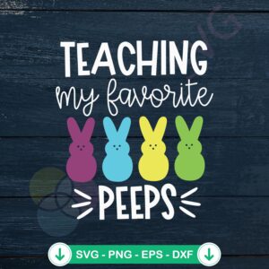 Teaching My Favorite Peeps SVG file for cricut cutting machine