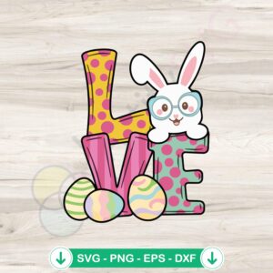 Easter Bunny Love SVG file for Cricut cutting machine