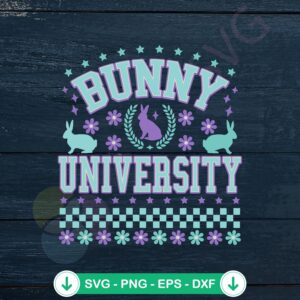 Easter Bunny SVG file - Bunny University Happy Easter collection