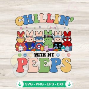 Chillin' With My Peeps SVG file for Cricut cutting machine