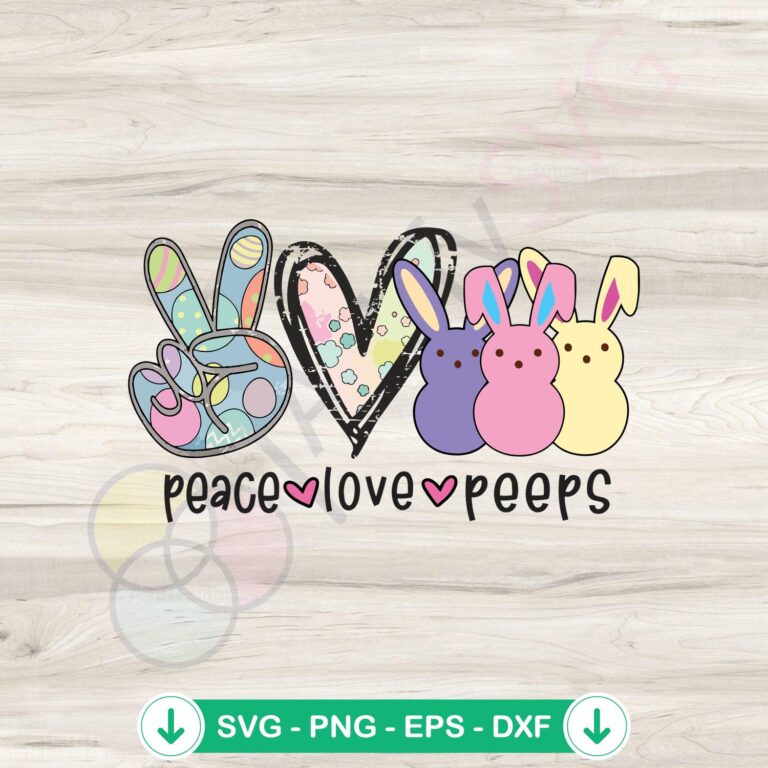 Peace Love Peeps Easter SVG file for Cricut cutting machine