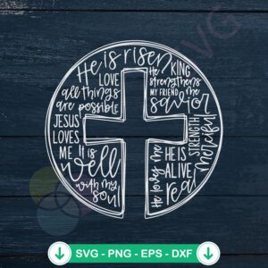 He Is Risen Cross SVG file for Cricut and DIY projects