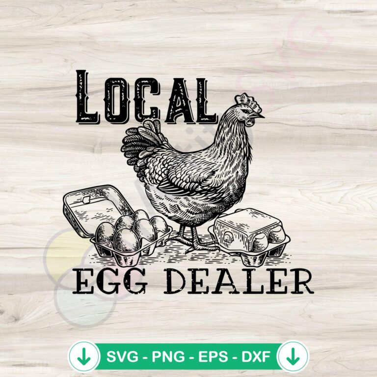 Local Egg Dealer Easter SVG file for cricut cutting
