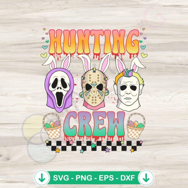 Killer Easter Day Hunting Crew SVG file for Cricut cutting machine