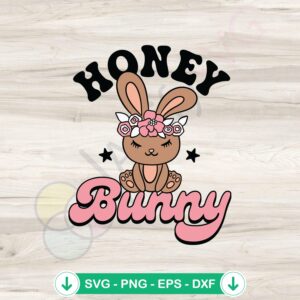 Cute Honey Bunny SVG file for cutting machines, cricut svg