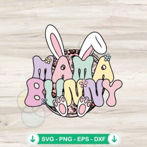 Mama Bunny Ear SVG file for Easter - cricut svg, cutting file