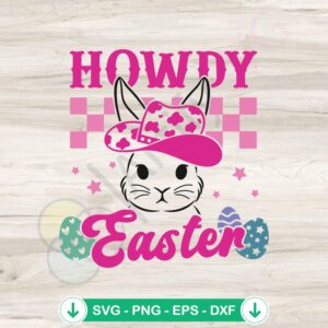 Howdy Easter Cowgirl Bunny SVG file cutting file for Cricut